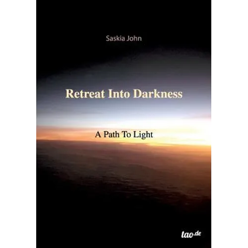 Retreat Into Darkness