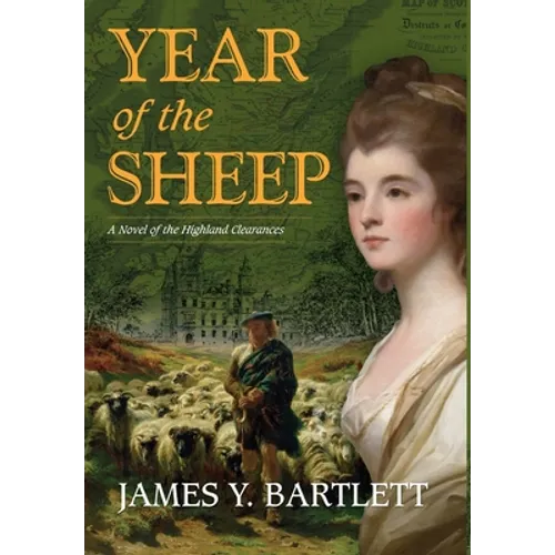 Year of the Sheep: A Novel of the Highland Clearances