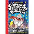 The Captain Underpants Double-Crunchy Book O' Fun: Color Edition (from the Creator of Dog Man)