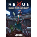 Nexus: Blood, Guts, and Glory