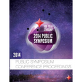 100 Year Starship 2014 Public Symposium Conference Proceedings