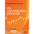 Les chandeliers japonais: Un livre qui va à l'essentiel, par l'auteur du Pouvoir d'Ichimoku