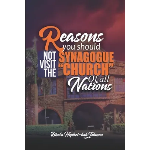 Reasons You Should Not Visit the Synagogue 'Church' of All Nations