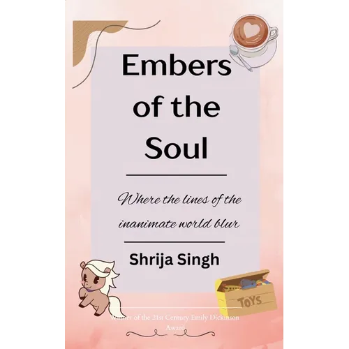 Embers of the Soul
