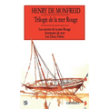 Trilogie de la mer Rouge Les secrets de la mer rouge Aventures de mer Les deux frères: Les secrets de la mer Rouge - Aventures de mer - Les Deux Frère