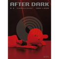 Elmgreen & Dragset: After Dark