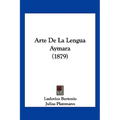Arte De La Lengua Aymara (1879)