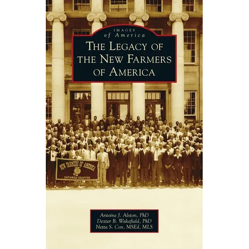 Legacy of the New Farmers of America