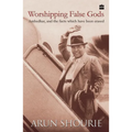 Worshipping False Gods