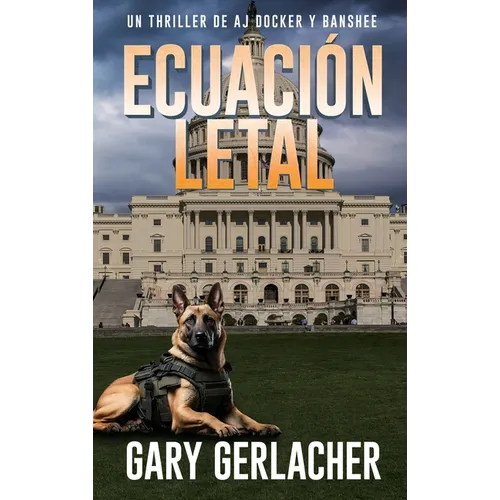 Ecuación Letal: Un thriller médico de AJ Docker