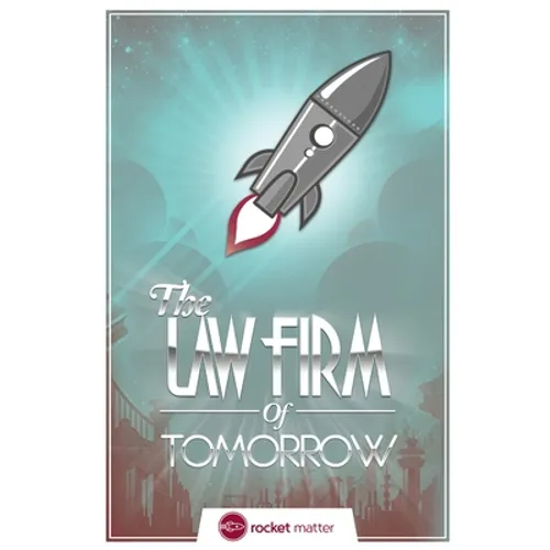 The Law Firm of Tomorrow