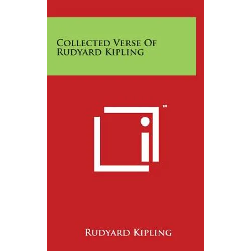 Collected Verse Of Rudyard Kipling