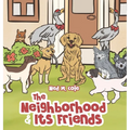 The Neighborhood and Its Friends