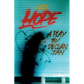 Hope: A Play