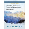Ephesians, Philippians, Colossians and Philemon, for Everyone, Enlarged Print