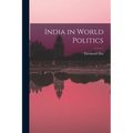 India in World Politics