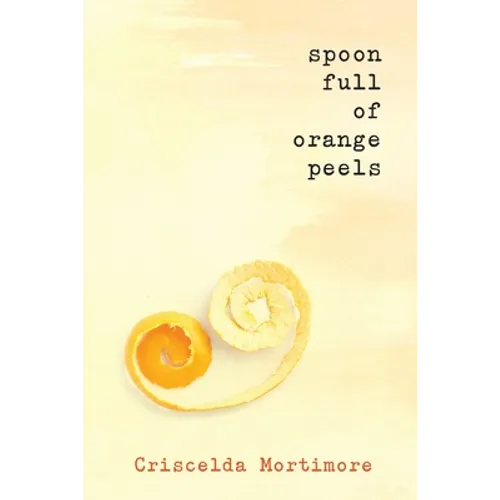 Spoon Full of Orange Peels