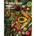 50 Hidden Amazon Recipes