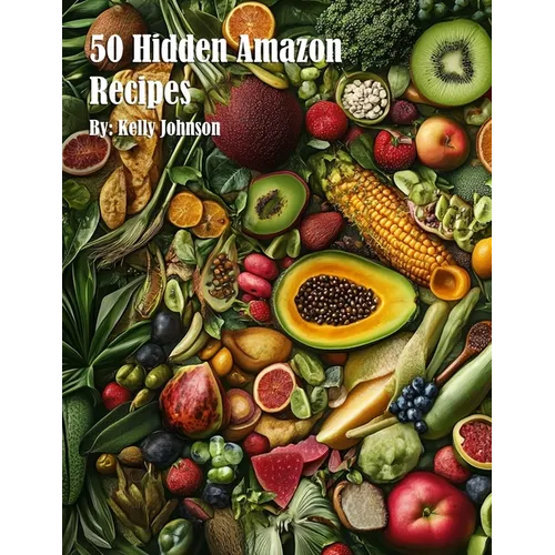 50 Hidden Amazon Recipes