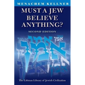 Must a Jew Believe Anything?