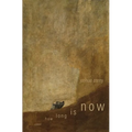 How Long Is Now