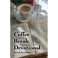 Coffee Break Devotional