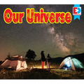 Our Universe