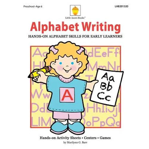 Alphabet Writing: Hands-on Alphabet Skills for Early Learners