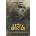 The Story Species: Our Life-Literature Connection