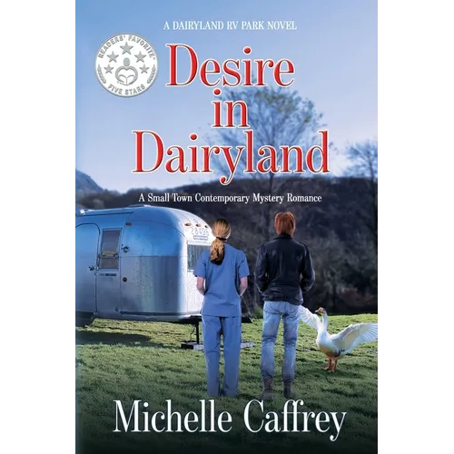 Desire in Dairyland: A Small Town Contemporary Mystery Romance