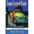 Long-Legged Rosie: Murder in Myrtle Beach