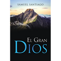 El Gran DIOS