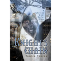 The Knight's Chain: A Chained Gods Series Story, Vol 1.5