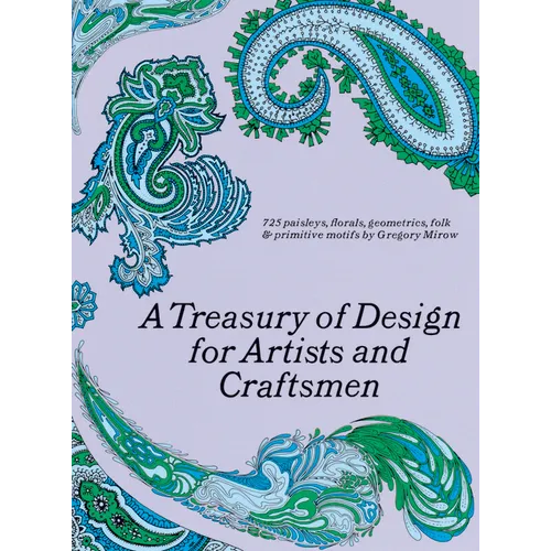 A Treasury of Design for Artists and Craftsmen