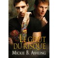 Le Goût Du Risque: Volume 2