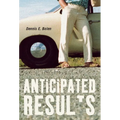 Anticipated Results