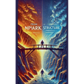 From Spark to Structure: The Psychology