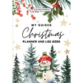 My Guided Christmas Planner and Log Book