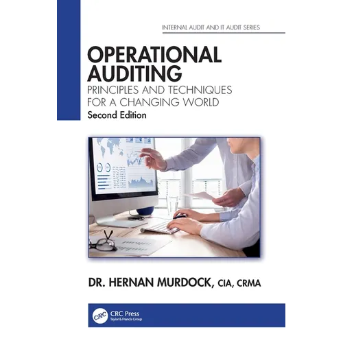 Operational Auditing: Principles and Techniques for a Changing World