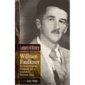 Ledgers of History: William Faulkner, an Almost Forgotten Friendship, and an Antebellum Plantation Diary: Memories of Dr. Edgar Wiggin Francisco III