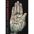 Other Americans: The Art of Latin America in the Us Imaginary
