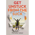 Get Unstuck from the Suck