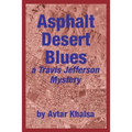 Asphalt Desert Blues