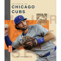 The Story of the Chicago Cubs