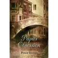 Papa's Obsession
