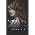 Shoot Down the Stars