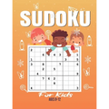 Sudoku For Kids: Sudoku Puzzle Book For Kids - 200 Sudoku Puzzles And Solutions - Sudoku Puzzles From Beginner to Advanced . Sudoku Puz