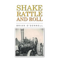 Shake, rattle and roll