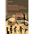 The Encounter of Chinese and Western Philosophies: A Critique