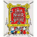 The Door That Had Never Been Opened Before